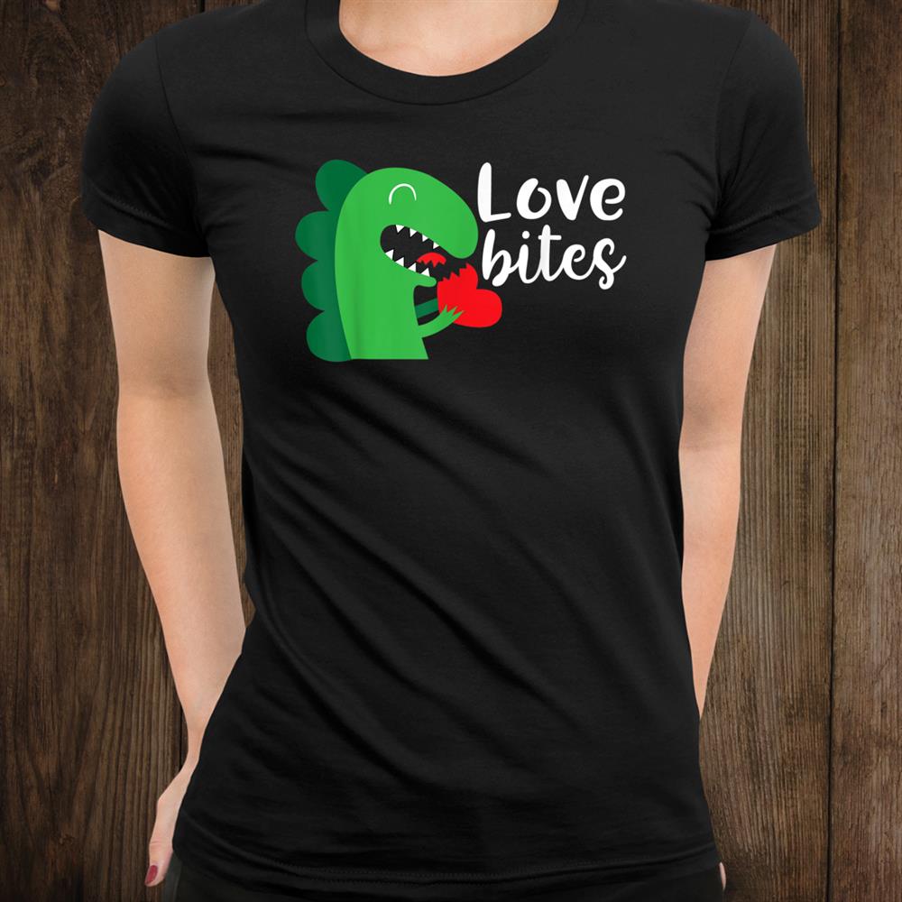 Love Bites Valentines Dinosaur Funny Boys Girls Kids Shirt