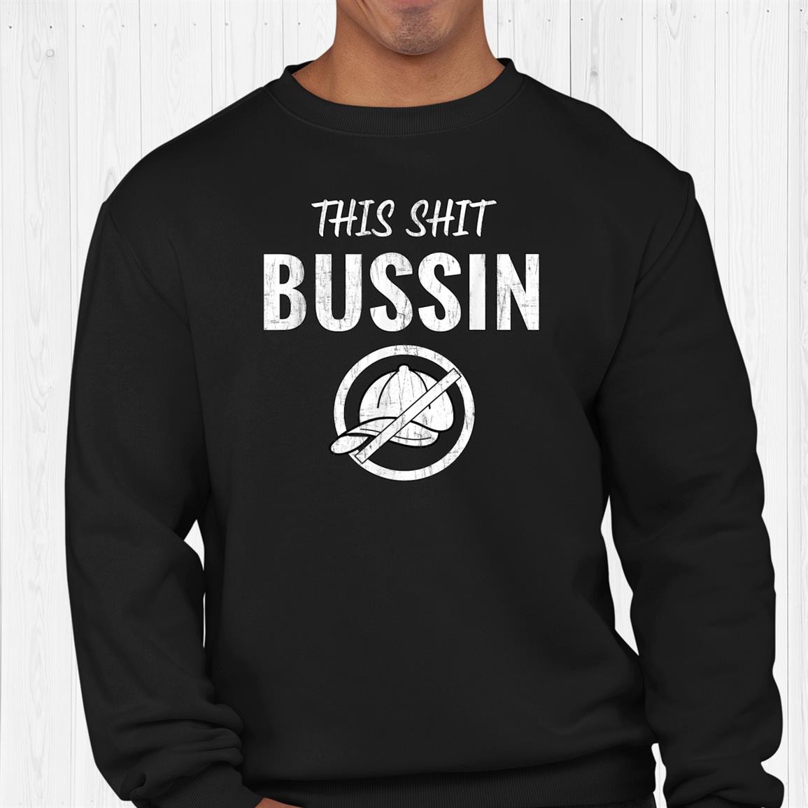 This Shit Bussin No Cap Funny Keto Slang Talk Shirt This Shit Bussin No Cap Funny Keto Slang Talk Shirt