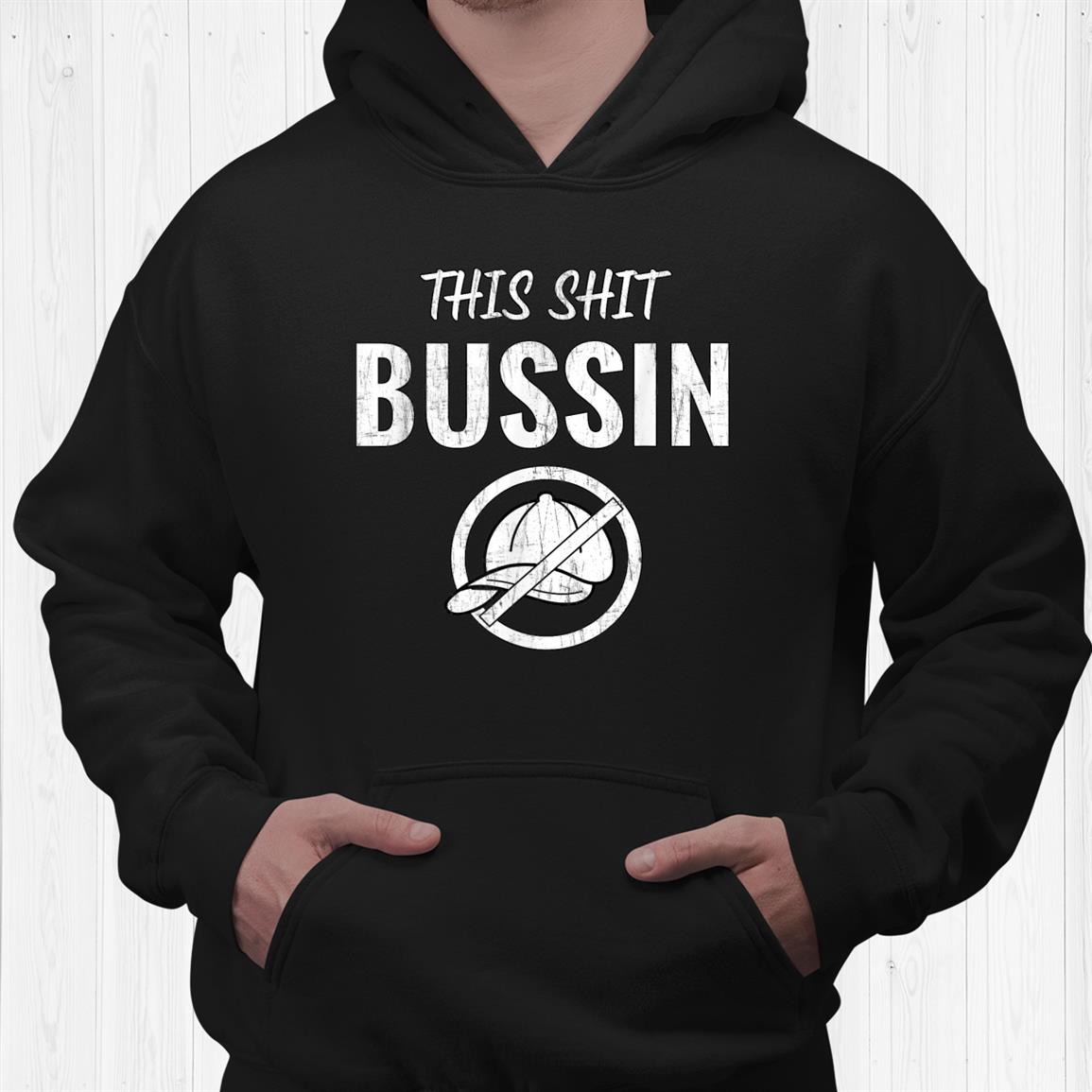 This Shit Bussin No Cap Funny Keto Slang Talk Shirt This Shit Bussin No Cap Funny Keto Slang Talk Shirt