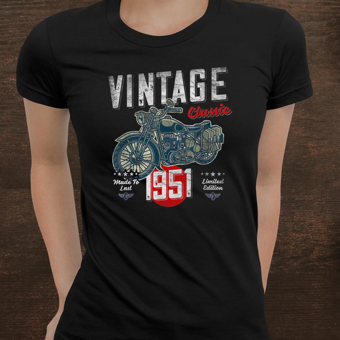 Vintage Born 1951 70th Birthday Classic Retro Motorcycle Shirt Vintage Born 1951 70th Birthday Classic Retro Motorcycle Shirt